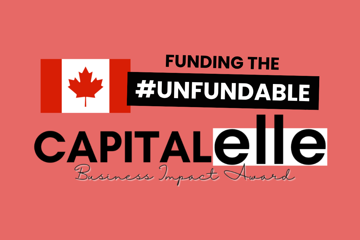 Capital Elle Business Impact Awards - Funding the unfundable
